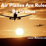 Airplanes Are Ruled By Uranus In Astrology