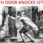 DEATH DOOR KNOCKS 12 TIMES