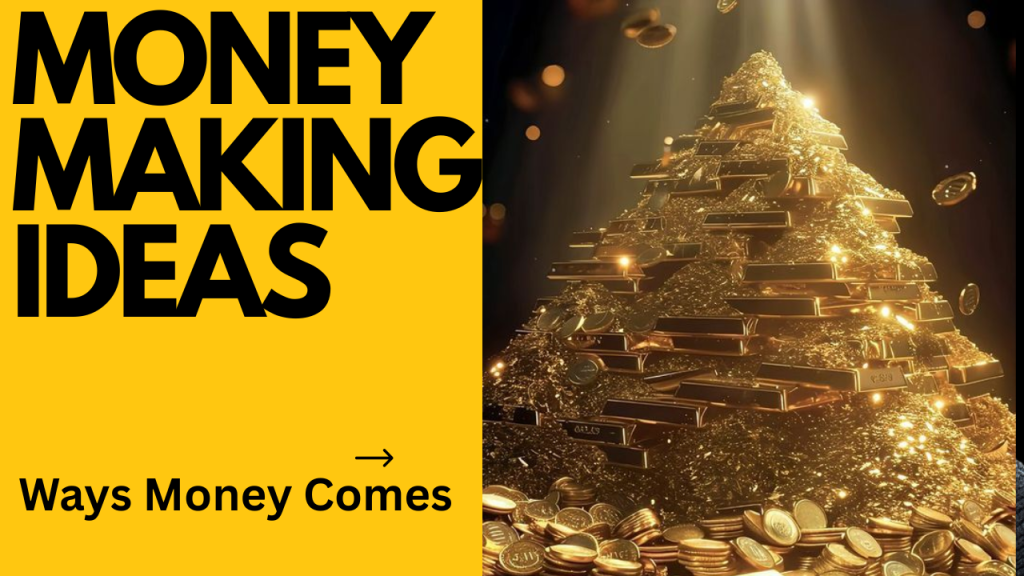 💰 Ways Money Comes